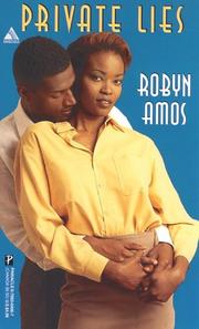 Cover of: Private Lies (Arabesque) by Robyn Amos, Robyn Amos