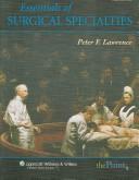 Cover of: Essentials of Surgical Specialties (Essentials of Surgical Specialties (Lawrence)) by Peter F. Lawrence, Richard M Bell, Merril T Dayton