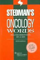Cover of: Stedman's oncology words: includes hematology, HIV, & AIDS.
