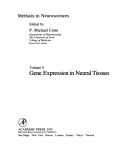 Cover of: Gene expression in neural tissues by edited by P. Michael Conn