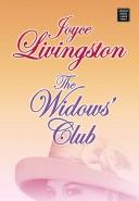 Cover of: The widows' club by Joyce Livingston