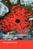 Cover of: Andy Goldsworthy: touching nature