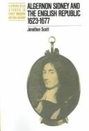 Cover of: Algernon Sidney and the English republic, 1623-1677