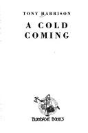 Cover of: A cold coming