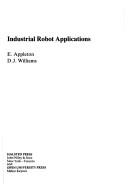 Cover of: Industrial robot applications