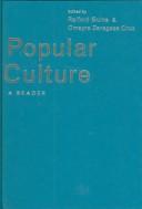 Cover of: Popular culture by [edited by] Raiford Guins and Omayra Zaragoza Cruz.