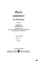 Cover of: Basic Statistics for Librarians by 