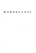 Wordplays 2 : an anthology of new American drama