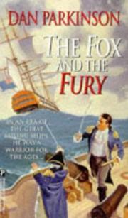 Cover of: The Fox And The Fury by Dan Parkinson, Dan Parkinson