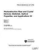 Cover of: Photorefractive Fiber and Crystal Devices (Proceedings of SPIE)