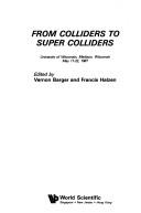 Cover of: From Colliders to Supercolliders