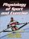 Cover of: Physiology of Sport and Exercise, Fourth Edition