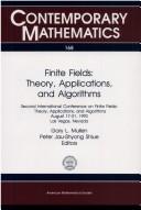 Cover of: Finite fields by International Conference on Finite Fields : Theory, Applications, and Algorithms (2nd 1993 Las Vegas, Nev.), Applications, and Algorithms (4th : 1997 : University of Waterloo) International Conference on Finite Fields: Theory, Gary L. Mullen, International Conference on Finite Fields : Theory, Applications, and Algorithms (2nd 1993 Las Vegas, Nev.)