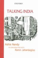 Cover of: Talking India: Ashis Nandy in Conversation with Ramin Jahanbegloo