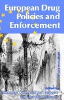 Cover of: European drug policies and enforcement