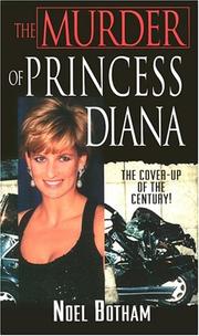 Cover of: The murder of Princess Diana by Noel Botham