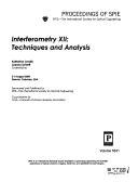 Cover of: Interferometry: Techniques And Analysis (Proceedings of S P I E)