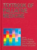 Cover of: Textbook of Palliative Medicine