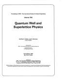 Cover of Quantum well and superlattice physics by 