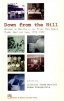 Cover of: Down from the hill: Ateneo de Manila in the first ten years under martial law, 1972-1982