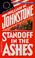 Cover of: Standoff In The Ashes