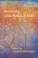 Cover of: Redefining Urdu politics in India