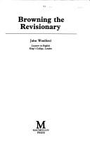 Cover of: Browning the revisionary by John Woolford