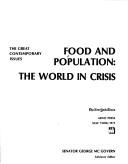 Cover of: Food and population: the world in crisis