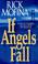 Cover of: If angels fall