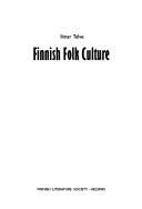 Cover of: Finnish folk culture