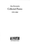 Cover of: Collected poems, 1952-2006 | Alan Brownjohn
