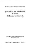 Cover of: Wunderliche und wahrhafftige Gesichte Philanders von Sittewalt