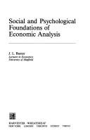 Cover of: Social and psychological foundations of economic analysis