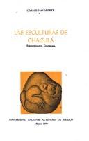 Cover of: esculturas de Chaculá