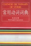 Cover of: Chinese dictionary of verbs by Yannong Wang