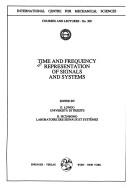 Cover of: Time and Frequency Representation of Signals and Systems (CISM International Centre for Mechanical Sciences)