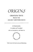 Cover of: Origins: Creation Texts from the Ancient Mediterranean