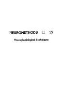 Cover of: Neurophysiological techniques: applications to neural systems