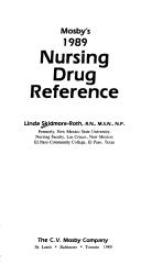 Mosby's nursing drug reference by Linda Skidmore-Roth