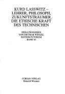 Kurd Lasswitz, Lehrer, Philosoph, Zukunftsträumer