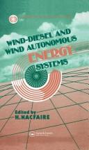 Wind-Diesel and Wind Autonomous Energy Systems by H. Nacfaire