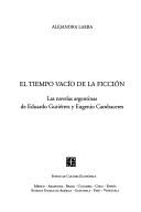 Cover of: El Tiempo Vacio de La Ficcion