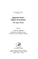Cover of: Integrated project support environments: the Aspect project