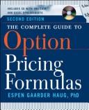 The complete guide to option pricing formulas by Espen Gaarder Haug