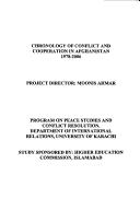 Cover of: Chronology of conflict and cooperation in Afghanistan,1978-2006 by project director, Moonis Ahmar.