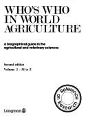 Cover of: Who's Who in World Agriculture by Longman Group Ltd