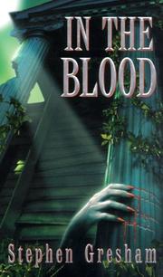 Cover of: In the blood by Stephen Gresham