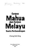 Cerpen Mahua dan cerpen Melayu by Zhuang Huaxing