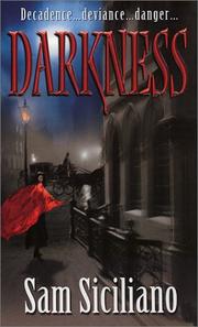 Cover of: Darkness by Siciliano, Sam.