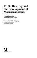 R.G. Hawtrey and the development of macroeconomics by Patrick Deutscher